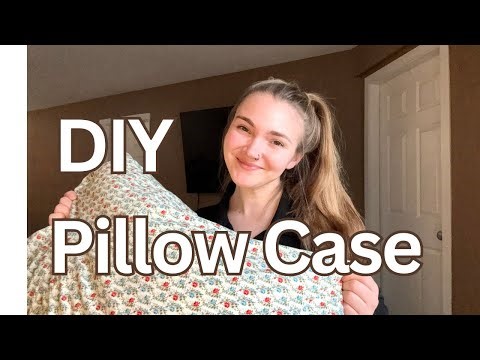 How to Sew a Pillowcase | Easy DIY Sewing Tutorial for Beginners 
