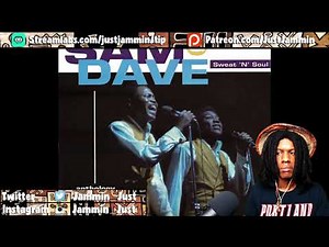 FIRST TIME HEARING Sam & Dave - Hold On, I'm Coming Reaction