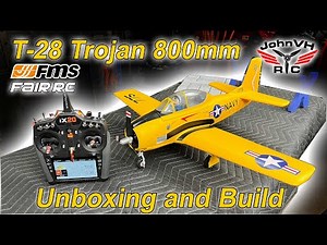 FMS FairRC 800mm T-28 Trojan Yellow UNBOXING & BUILD Review @fairrc @fmsmodelRC