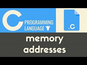 Memory Addresses | C | Tutorial 26