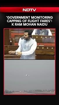 Ram Mohan Naidu Speech Today | "Government Monitoring Capping Of Flight Fares": K Ram Mohan Naidu