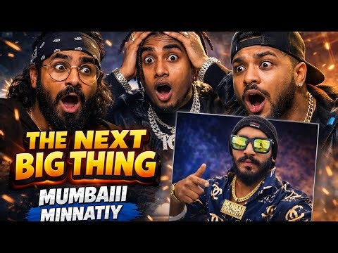 Mumbaii Minnatiy The Next Big Thing | Mumbaii Minnatiy Rap 