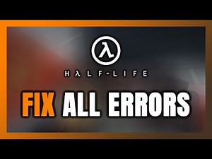 How to FIX Half-Life 1 All Errors