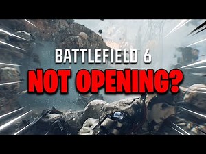 How To Fix Battlefield 6 Not Launching/Opening On PC