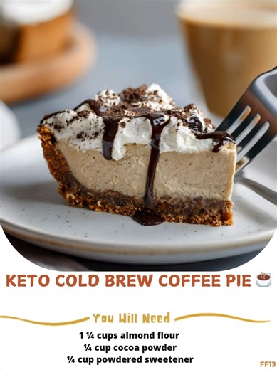 Keto  Cold Brew Coffee Pie ☕ A creamy, indulgent treat that coffee lovers will adore! INGREDIENTS: 不 Crust: 1 ¼ cups almond flour, ¼ cup cocoa powder, ¼ cup powdered sweetener, ¼ tsp salt, ¼ cup butter (melted), 1 tbsp water 不 Filling: 1 cup cold brew coffee, 1 ½ tsp grassfed gelatin, 4 ounces cream cheese (softened), ⅔ cup powdered sweetener, ¾ cup heavy whipping cream, ½ tsp vanilla extract ..... Full Recipe in Coʍmеոτ   | Easy Recipes | Facebook