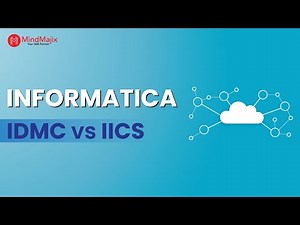 Informatica IDMC vs IICS - Which Data Integration Platform is Better? | MindMajix