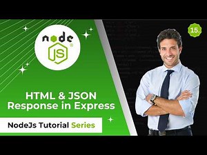 🔥 Node.js Tutorial #15 | HTML & JSON Response in Express