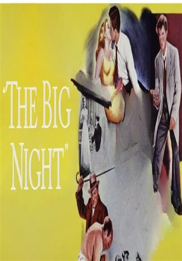 The Big Night (1951)