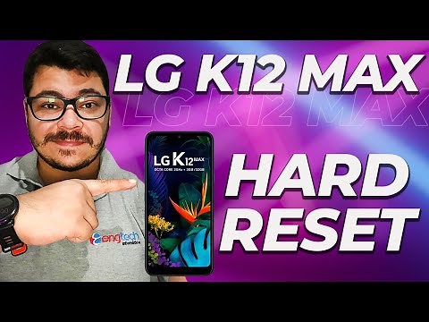 Hard reset Lg k12 max (formatting) works for all NEW LG