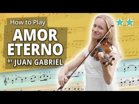How to Play Amor Eterno by Juan Gabriel | Intermediate Tutorial | Violin Sheet Music + Accompaniment