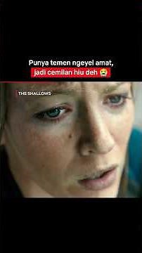 NGERI! Blake Lively Liat Temen Sendiri Dikunyah Ikan Hiu 😖 | The Shallows