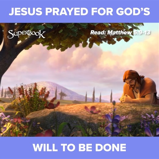 Superbook on Instagram: "Jesus taught the disciples how to pray. 🙏🏻🙏🏻🙏🏻 . . . . . SUPERBOOK Bringing Bible Stories and Jesus' love to kids everywhere Series + App + Academy + Outreach"