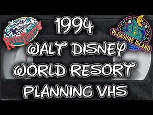 1994 Disney World Promotional VHS - River Country, Discovery Island, Disney Studios, Pleasure Island