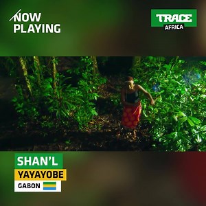 [ PLAYLIST ] 📺 Shan'L est sur TRACE AFRICA avec son clip "Yayobe" 🔥 | TRACE Afrique