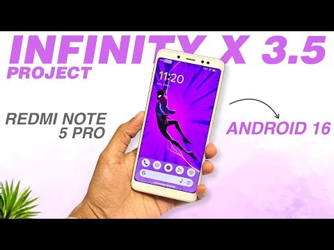 Project Infinity X v3.5 Update 😍 Redmi Note 5 Pro | Best Android 16 Custom Rom | New Features & More