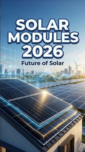Solar Modules 2026 🚀 | New Technology Changing Everything2️⃣