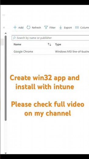 Create win32 app #intune #intunevideos #microsoftintune