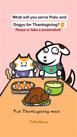 Poku on Instagram: "Thank you for the food furriend!!! 🐱🐶💕 happy thanksgiving!!! 🫶 #thanksgiving2025"