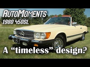 1980 Mercedes-Benz 450SL - Is this a "Timeless" Design? | AutoMoments