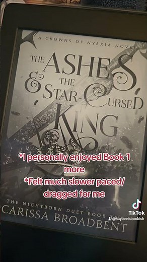 Book Review: The Ashes and The Star-Cursed King by Carissa Broadbent
