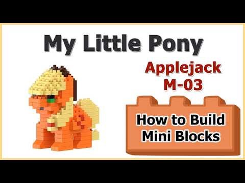 How to Build Applejack Blocks - My Little Pony M-03 Instructions Specifications
