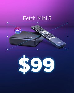 1.2K views · 5 comments | Was $159, now $99! The Fetch Mini 5, packed with entertainment is now $99! Don't miss out on this fantastic deal. Hurry, it's for a limited time only! https://store.fetchtv.com.au/s/June2025_Promo_FB #Fetch #MoreEntertainment #WeekendDate | Fetch | Facebook