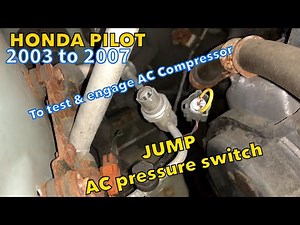 How to jump AC pressure switch on Honda pilot 2003 to 2007 and test ac compressor