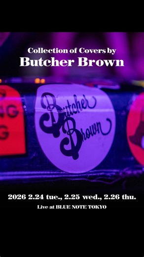 RECOMMENDATION | Feb. 2026 𝐂𝐨𝐥𝐥𝐞𝐜𝐭𝐢𝐨𝐧 𝐨𝐟 𝐂𝐨𝐯𝐞𝐫𝐬 𝐛𝐲 𝐁𝐔𝐓𝐂𝐇𝐄𝐑 𝐁𝐑𝐎𝐖𝐍 @butcherbrown ジャンルを越境しながら、独自のグルーヴを築いてきた Butcher Brown。彼らの音楽にとって重要な要素の一つが、カバー曲。 その中から、今月の来日公演前に触れておきたいカバー曲を厳選！原曲が収録されたアルバム情報とともにご紹介します📀 🎧SPECIAL WEBSITE🎧 https://www.bluenote.co.jp/jp/lp/butcher-brown-2026/ ┈┈┈┈ BUTCHER BROWN 2.24 tue., 2.25 wed., 2.26 thu. ▶︎Link in bio @bluenotetokyo for tickets!! | BLUE NOTE TOKYO