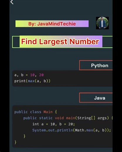 Code to find Largest Number Using Python and Java |#coding