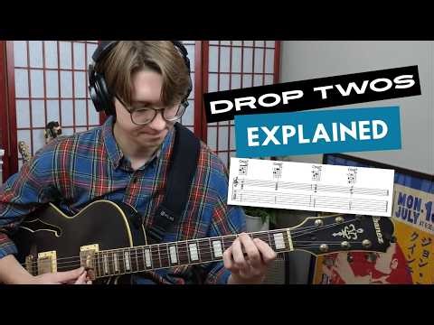 Drop 2s Explained | Jazz Guitar Lesson