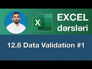 Excel dərsləri - 12.8 Data Validation #1