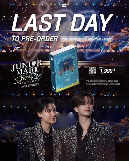 GMMTV on Instagram: "วันสุดท้าย! อย่าลืมกดพรีออเดอร์ DVD BOXSET JUNIOR MARK SHINERISE FANCON กันน้าทุกคน DVD BOXSET JUNIOR MARK SHINERISE FANCON PRICE: 1,990฿ Pre-order opens now until September 28, 2025. All purchase orders will be shipped sequentially starting on mid November 2025. Scan QR code or click link on GMMTV instagram bio to shop at GMMTV SHOP website. #JuniorMarkFancon #GMMTV"