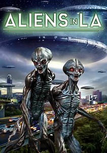 Aliens in LA Trailer