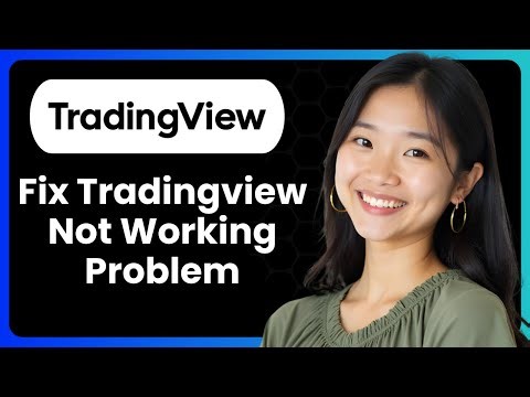 How To Fix Tradingview Not Working Problem