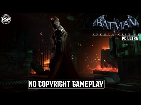 Batman Arkham Origins FREE TO USE No Copyright Gameplay PC Ultra
