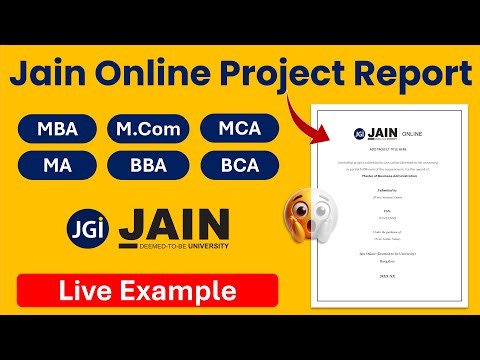 🔥Live Example: JAIN Online University Project Report | MBA, MCA, BBA, BCA, M.Com, MA