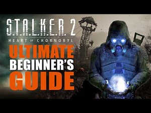 10 Essentials You Need to Know Before Playing Stalker 2 Heart of Chornobyl - Tips & Tricks
