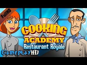 Cooking Academy: Restaurant Royale Gameplay (PC HD)
