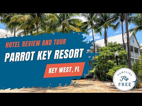 Key West Resort Tour and Review: Parrot Key Resort