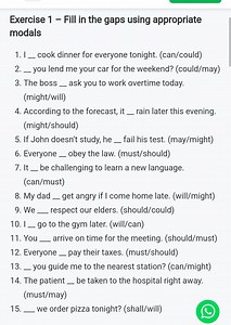 Exercise 1 - Fill in the gaps using appropriate modalsI __ coo... | Filo