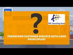 Using Lean to Improve Customer Service