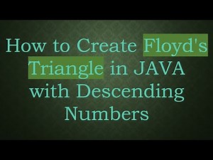 How to Create Floyd's Triangle in JAVA with Descending Numbers
