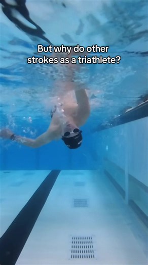 Why Triathletes Should Practice All Swimming Strokes
