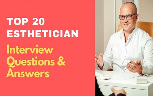 Top 20 Esthetician Interview Questions & Answers in 2025 | ProjectPractical.com