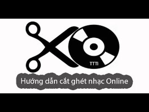 Hướng dẫn cắt nhạc, ghép nhạc mp3 trực tuyến không cần cài đặt phần mềm|Cắt ghép nhạc online