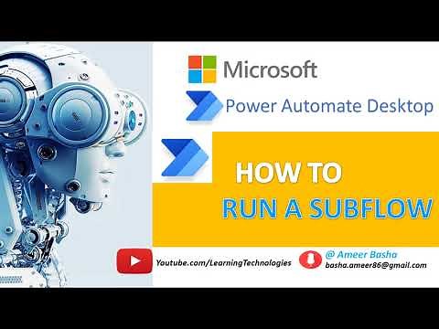 Power Automate Desktop : How to run a Subflow