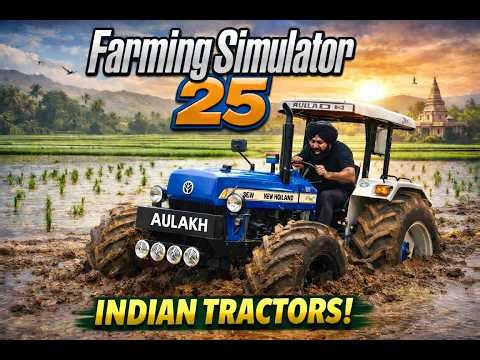 FS 25 indian Tractor Mod Gameplay #newholland #farming #fs25live