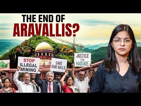 Aravalli Hills Under Threat? | New Supreme Court Rule Explained | Jist