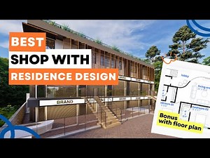 Revolutionizing Mixed-Use Spaces: The Ultimate Shop & Residence Design
