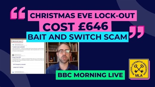 Locksmith Bait Switch Scam: £646 Bill for a £89 Quote | BBC Morning Live Consumer Advice | Master Locksmiths Association (MLA)